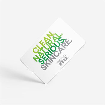 Naturally Serious gift card with text Clean. Natural. Serious. Skincare. on white background.